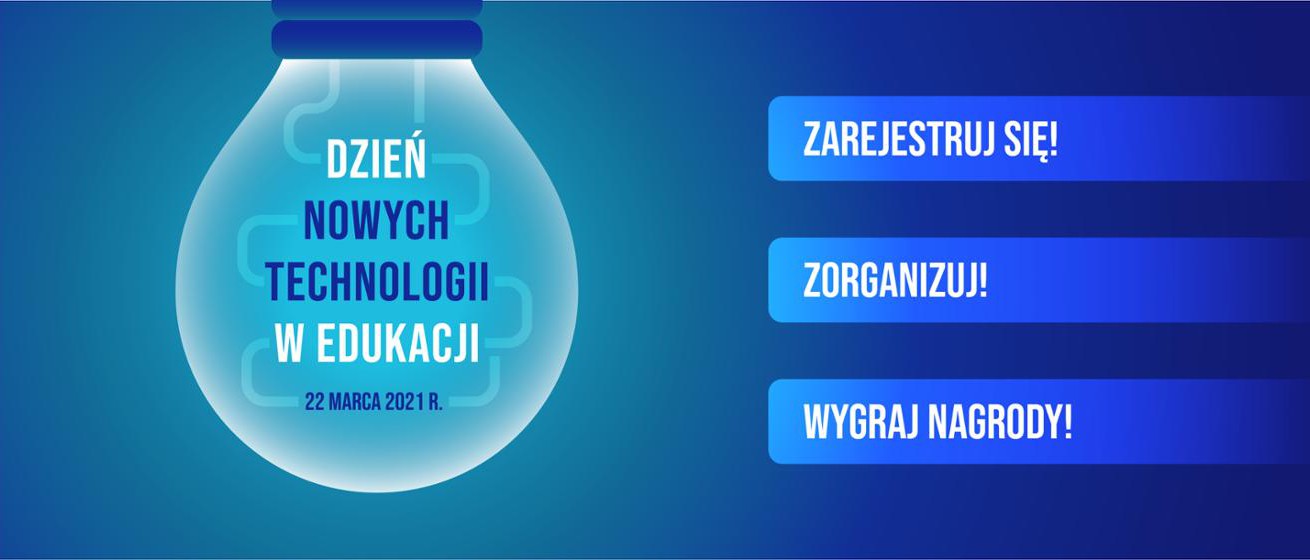 Dzień Nowych Technologii w Edukacji